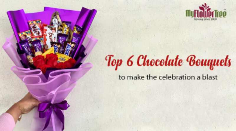 Top 6 Chocolate Bouquets To Make The Celebration A Blast